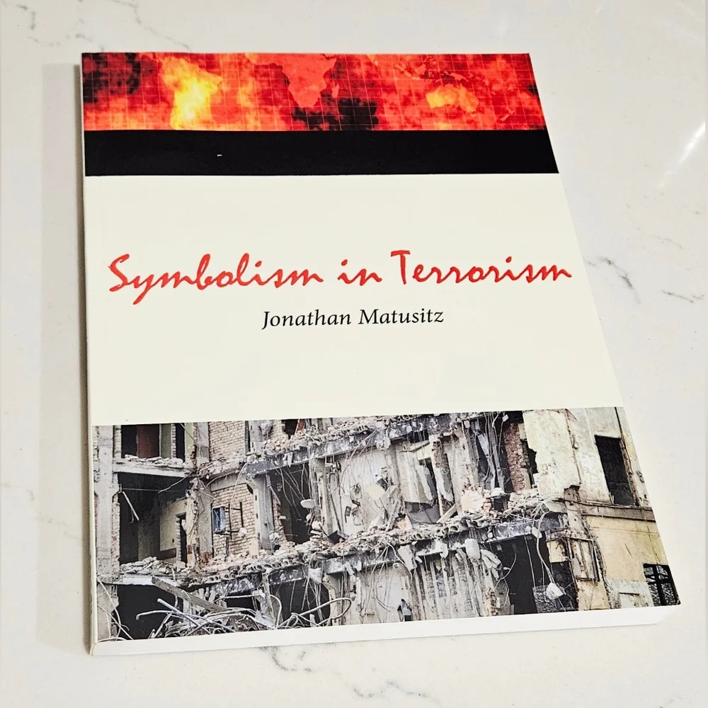 BOGO Symbolism in Terrorism: Motivation, Communication, and Behavior Book